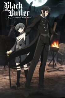 دانلود انیمیشن سریالی Black Butler: Emerald Witch Arc 2025 خادم سیاه آرک جادوگر زمردی
