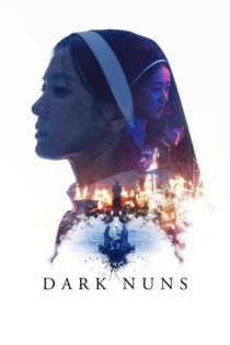 دانلود فیلم Dark Nuns 2025 راهبه های سیاه