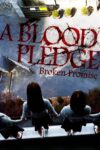 دانلود فیلم A Blood Pledge: Broken Promise 2009 محله‌ی نفرین‌شده
