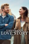 دانلود فیلم A Copenhagen Love Story 2025 داستان عاشقانه کپنهاگ