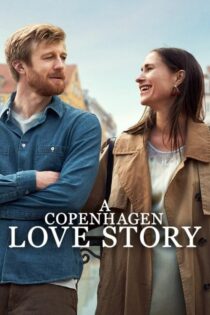 دانلود فیلم A Copenhagen Love Story 2025 داستان عاشقانه کپنهاگ