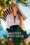 دانلود فیلم Another Simple Favor 2025 یک لطف ساده دیگر