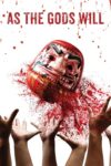 دانلود فیلم As the Gods Will 2014 هر طور خدایان بخواهند