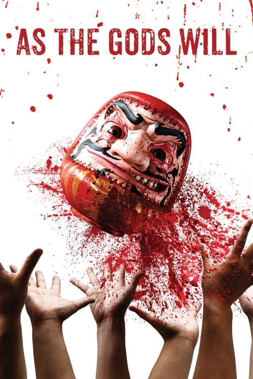 دانلود فیلم As the Gods Will 2014 هر طور خدایان بخواهند