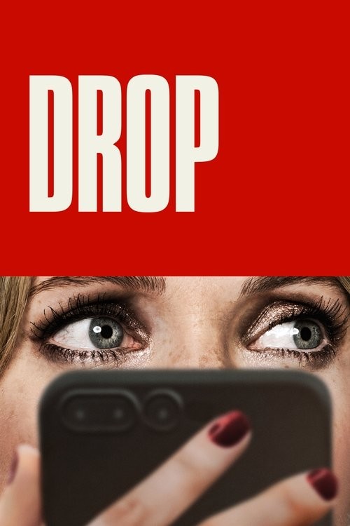 دانلود فیلم Drop 2025 رهایی