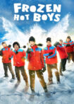 دانلود فیلم Frozen Hot Boys 2025 پسرهای جذاب یخ زده
