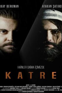 دانلود فیلم Katre: Hainler Daima İçimizde 2017 نفوذ دانلود فیلم Katre: Hainler Daima İçimizde 2017 نفوذ