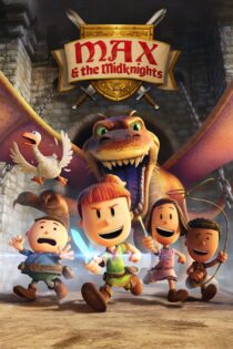 دانلود انیمیشن سریالی Max & the Midknights 2024 مکس و شوالیه ها
