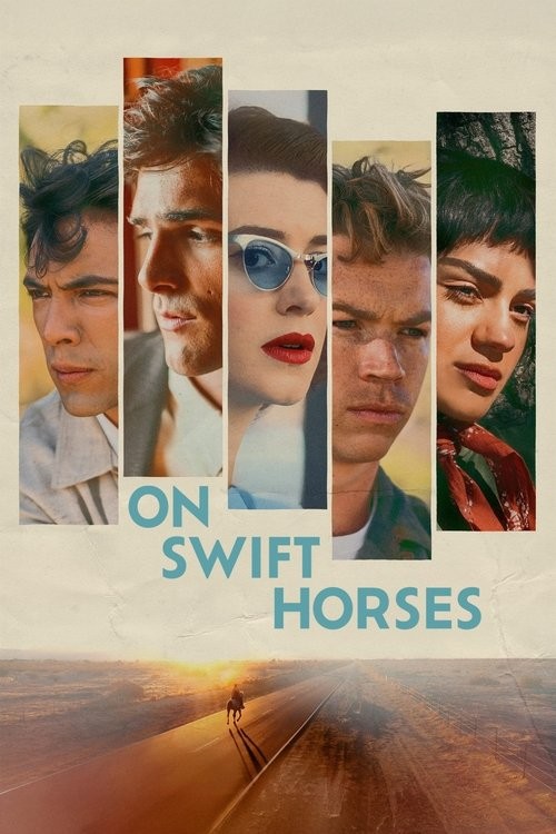 دانلود فیلم On Swift Horses 2024 بر پشت اسب‌های تندرو