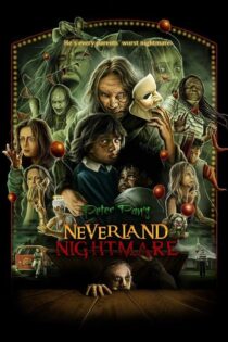 دانلود فیلم Peter Pan’s Neverland Nightmare 2025 کابوس نورلند پیتر پن