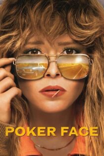 دانلود سریال Poker Face 2023 پوکر فیس