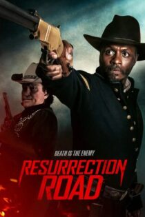 دانلود فیلم Resurrection Road 2025 جاده رستاخیز