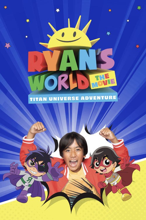 دانلود انیمیشن Ryan’s World the Movie: Titan Universe Adventure 2024 دنیای رایان: ماجراجویی در جهان تایتان