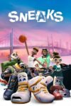 دانلود انیمیشن Sneaks 2025 کتونی ها