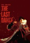 دانلود فیلم The Last Dance 2024 آخرین رقص