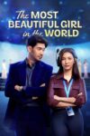 دانلود فیلم The Most Beautiful Girl in the World 2025 زیباترین دختر جهان