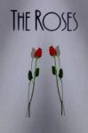 دانلود فیلم The Roses 2025 خانواده رز