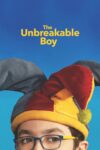 دانلود فیلم The Unbreakable Boy 2025 پسر شکست‌ناپذیر
