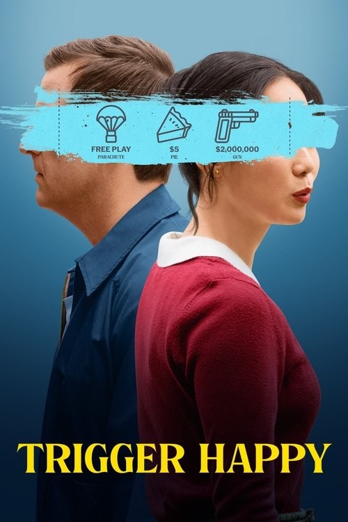 دانلود فیلم Trigger Happy 2025 ضامن خوشبختی