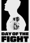 دانلود فیلم Day of the Fight 2023 روز مبارزه