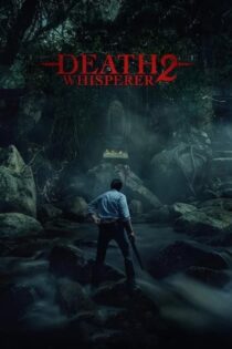 دانلود فیلم Death Whisperer 2 2024 نجوا کننده مرگ 2