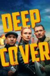 دانلود فیلم Deep Cover 2025 پوشش عمیق