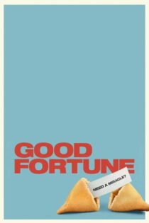 دانلود فیلم Good Fortune 2025 بخت نیک