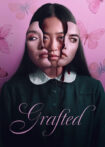 دانلود فیلم Grafted 2024 پیوند خورده