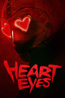 دانلود فیلم Heart Eyes 2025 چشم‌های قلبی