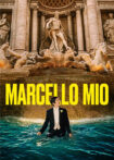 دانلود فیلم Marcello Mio 2024 مارچوی من