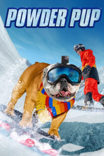 دانلود فیلم Powder Pup 2024 سگ اسکی باز
