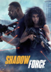 دانلود فیلم Shadow Force 2025 نیروی سایه