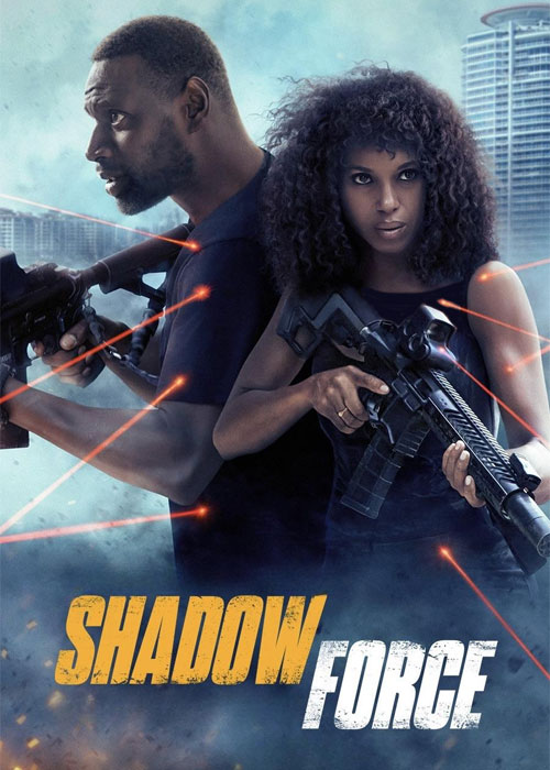 دانلود فیلم Shadow Force 2025 نیروی سایه