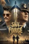 دانلود فیلم Sky Force 2025 نیروی هوایی