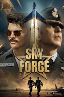 دانلود فیلم Sky Force 2025 نیروی هوایی