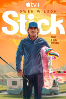دانلود سریال Stick 2025 چوب گلف