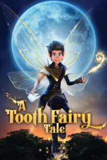 دانلود انیمیشن A Tooth Fairy Tale 2025 افسانه پری دندان