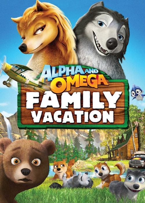 دانلود انیمیشن Alpha and Omega 5: Family Vacation 2015 آلفا و امگا 5: تعطیلات خانوادگی