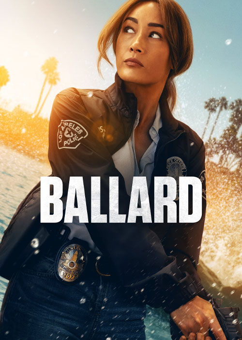دانلود سریال Ballard 2025 بالارد