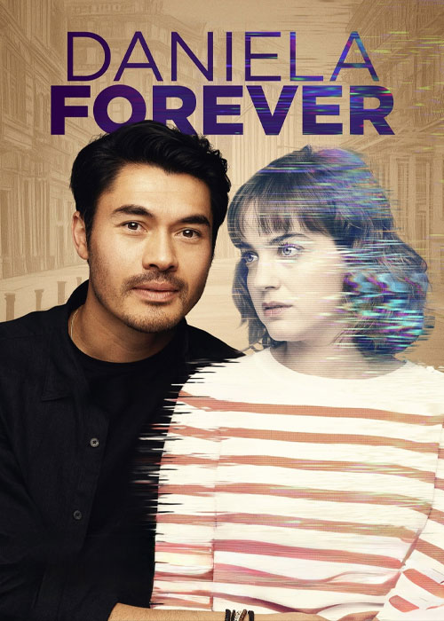 دانلود فیلم Daniela Forever 2024 دانیلا برای همیشه