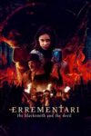 دانلود فیلم Errementari: The Blacksmith and the Devil 2017 آهنگر و شیطان
