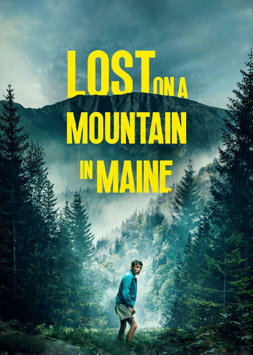 دانلود فیلم Lost on a Mountain in Maine 2024 گمشده در کوهستان مین