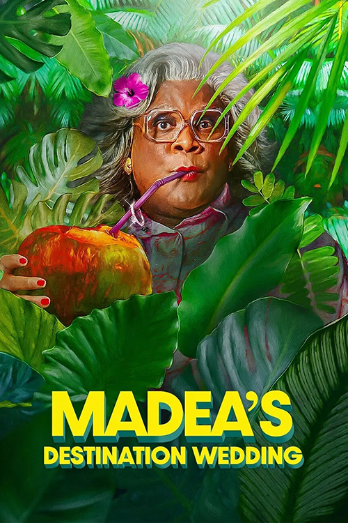 دانلود فیلم Madea’s Destination Wedding 2025 مادیا راهی عروسی می‌شود