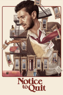 دانلود فیلم Notice to Quit 2024 آخرین اخطار دانلود فیلم Notice to Quit 2024 آخرین اخطار