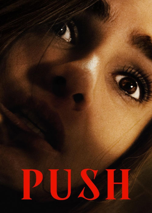 دانلود فیلم Push 2024 فشار