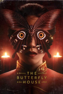 دانلود فیلم The Butterfly House 2025 خانه پروانهای دانلود فیلم The Butterfly House 2025 خانه پروانهای