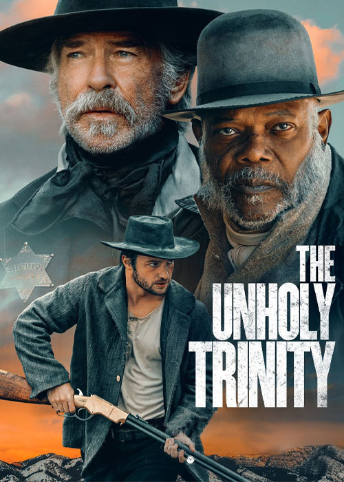 دانلود فیلم The Unholy Trinity 2024 تثلیث نامقدس