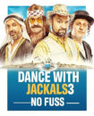 دانلود فیلم Dance with the Jackals 3 2014 رقص با شغال‌ ها 3