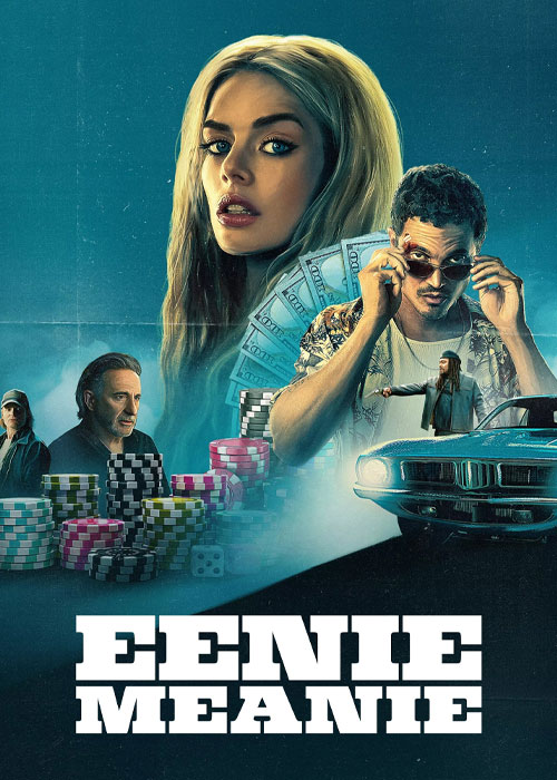 دانلود فیلم Eenie Meanie 2025 اینی مینی