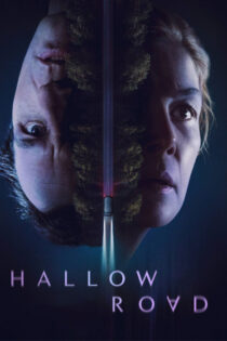 دانلود فیلم Hallow Road 2025 جاده هالو دانلود فیلم Hallow Road 2025 جاده هالو